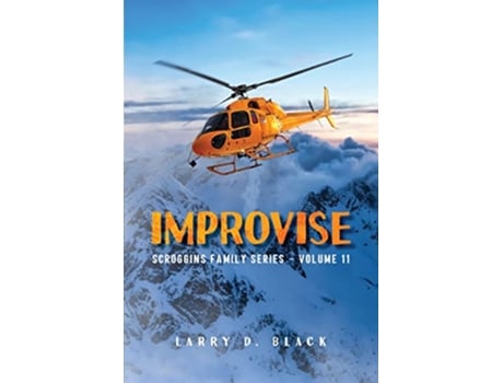 Livro Improvise de Larry D Black (Inglês)