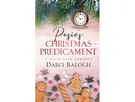 Livro Posies Christmas Predicament de Darci Balogh (Inglês)