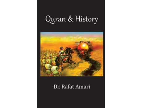 Livro Quran Amp History De Rafat Amari (inglês - Capa Dura)