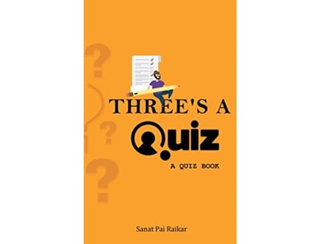Livro Threes a Quiz de Sanat Pai Raikar (Inglês)