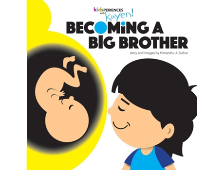 Livro Becoming A Big Brother De Himanshu J Suthar (inglês)