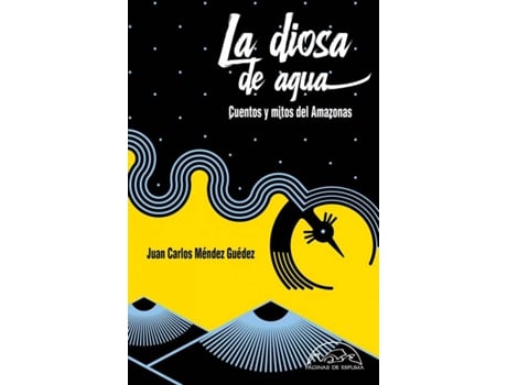 Livro La Diosa De Agua de Juan Carlos Méndez Guédez (Espanhol)