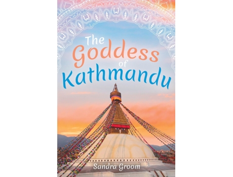 Livro The Goddess Of Kathmandu De Sandra Groom (inglês)