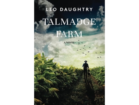 Livro Talmadge Farm de Leo Daughtry (Inglês)