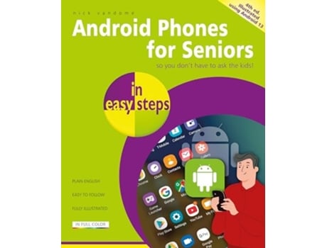 Livro Android Phones for Seniors in easy steps de Nick Vandome (Inglês)