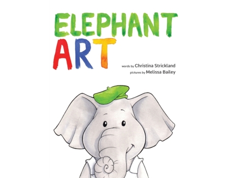 Livro Elephant Art Christina Strickland (Inglês)