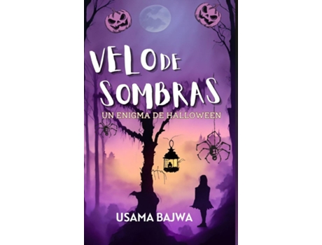 Livro Velo De Sombras Un Enigma De Halloween de Usama Bajwa (Inglês)