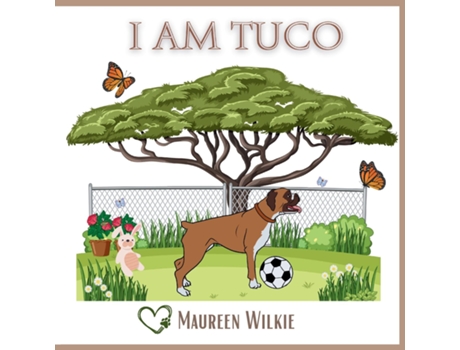 Livro I am Tuco de Maureen Wilkie (Inglês)