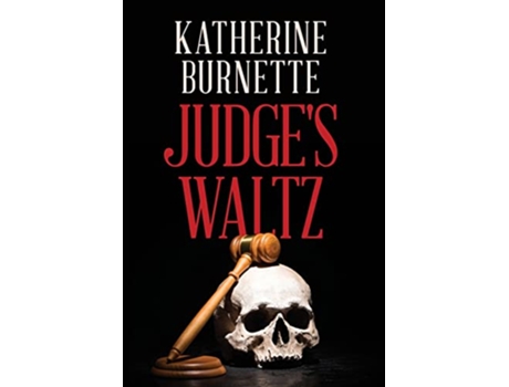 Livro Judges Waltz de Katherine Burnette (Inglês - Capa Dura)