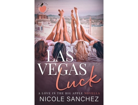 Livro Las Vegas Luck de Nicole Sanchez (Inglês)