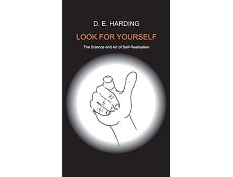 Livro Look For Yourself de Douglas Edison Harding (Inglês)