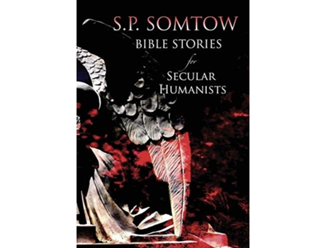 Livro Bible Stories for Secular Humanists de S P Somtow (Inglês - Capa Dura)