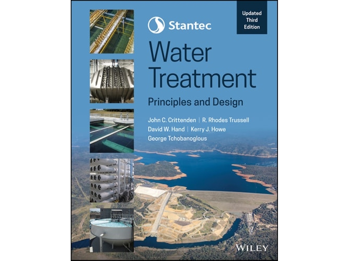 Livro Stantecs Water Treatment de John C Crittenden, R Rhodes Trussell et al. (Inglês - Capa Dura)