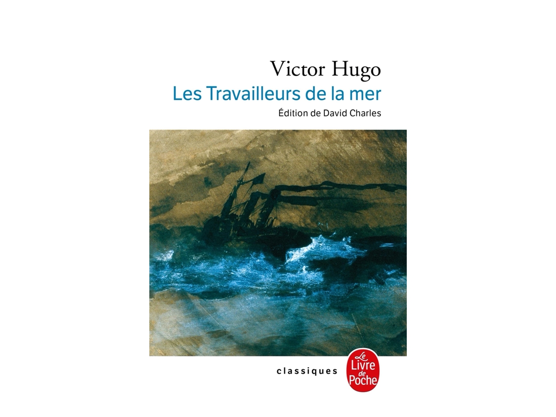 Livro Les Travailleurs De La Mer de V Hugo (Francês)