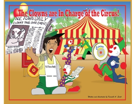 Livro The Clowns Are in Charge of the Circus Kenneth A. Scott (Inglês)