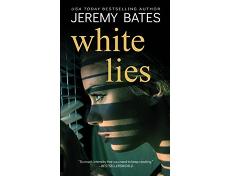 Livro White Lies de Jeremy Bates (Inglês)