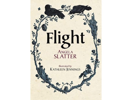 Livro Flight de Angela Slatter (Inglês - Capa Dura)