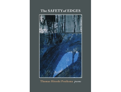Livro The Safety of Edges Thomas Hitoshi Pruiksma (Inglês)