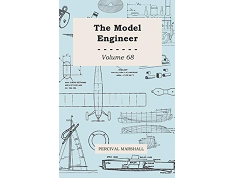 Livro The Model Engineer Volume 68 de Percival Marshall (Inglês)