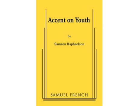 Livro Accent on Youth de Samson Raphaelson (Inglês)