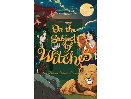 Livro On the Subject of Witches de Briland Schack-Farnell (Inglês)