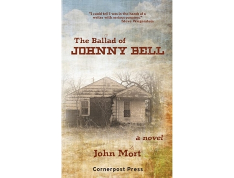 Livro The Ballad Of Johnny Bell De John Mort (inglês)