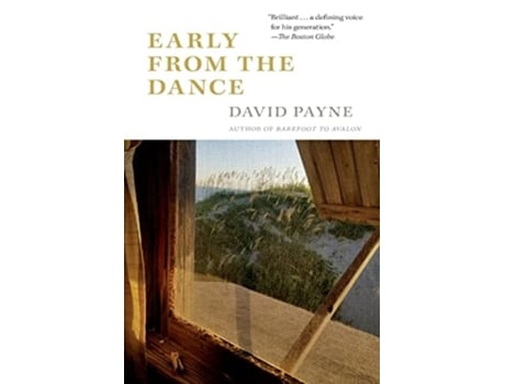 Livro Early From the Dance de David Payne (Inglês)