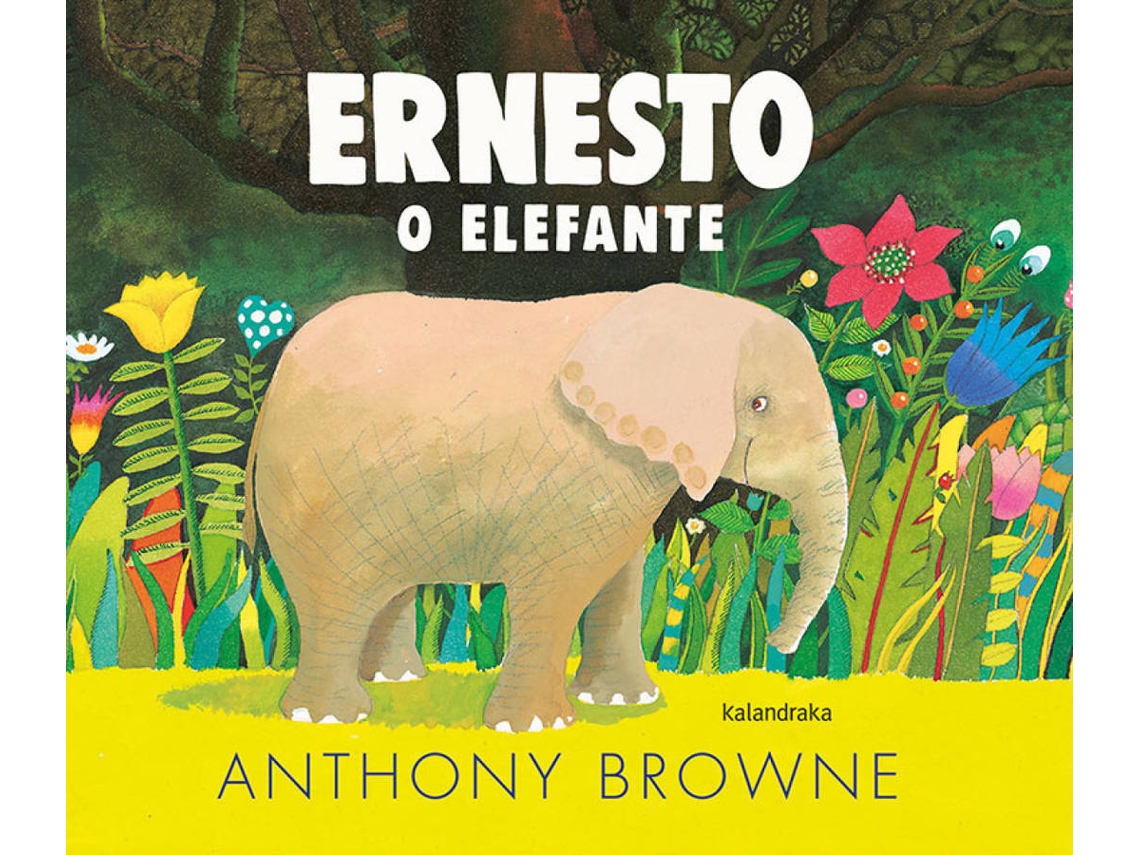 Livro Ernesto O Elefante de Anthony Browne