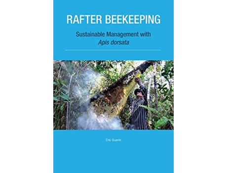 Livro Rafter Beekeeping de Eric Guerin (Inglês)