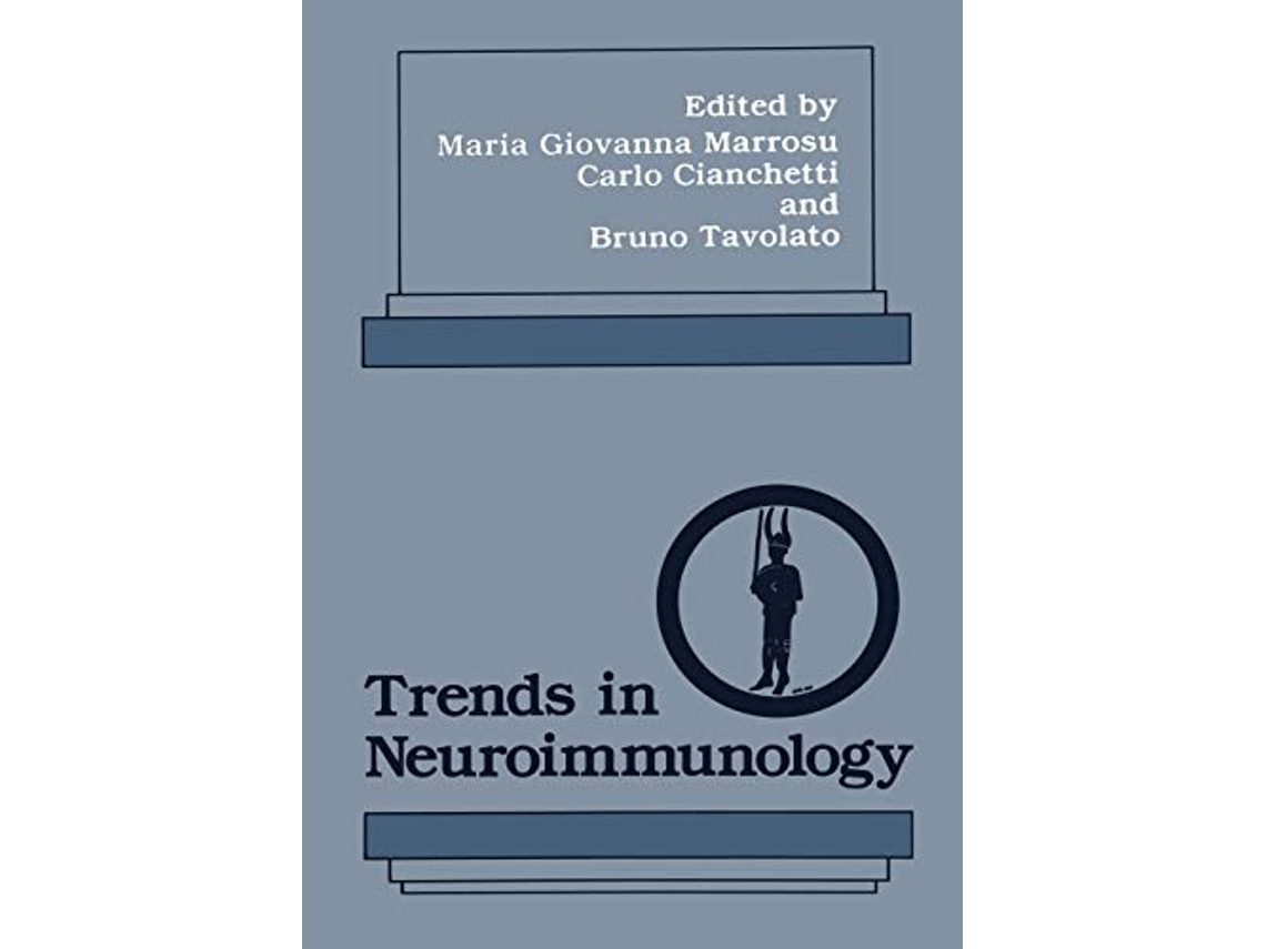 Livro Trends in Neuroimmunology de Maria Giovanna Marrosu Carlo Cianchetti Bruno Tavolato (Inglês)