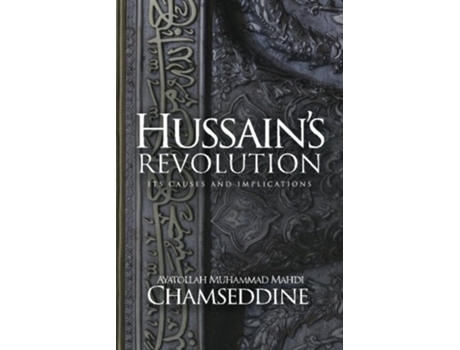 Livro Hussains Revolution de Muhammad Mahdi Chamseddine (Inglês)