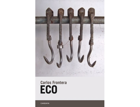 Livro Eco de Frontera Carlos (Espanhol)