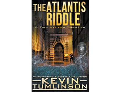 Livro The Atlantis Riddle Dan Kotler de Kevin Tumlinson (Inglês)
