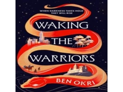 Livro Waking the Warriors de Ben Okri (Inglês)