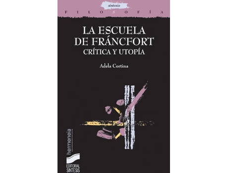 Livro Escuela De Francfort de Vários Autores