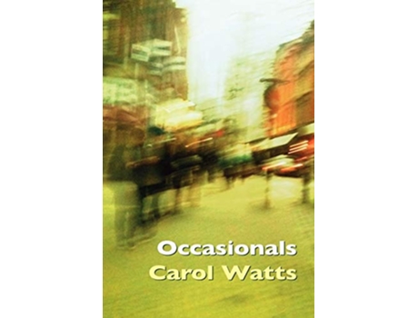 Livro Occasionals de Carol Watts (Inglês)
