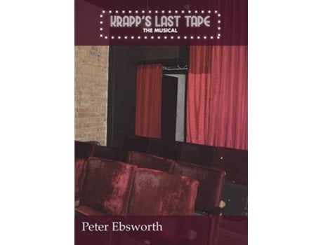 Livro Krapps Last Tape The Musical De Peter Ebsworth (inglês)