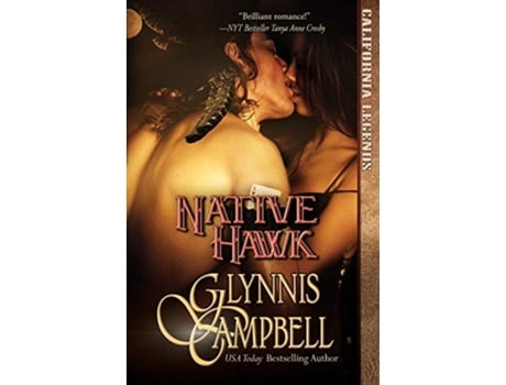 Livro Native Hawk California Legends Trilogy de Glynnis Campbell (Inglês)