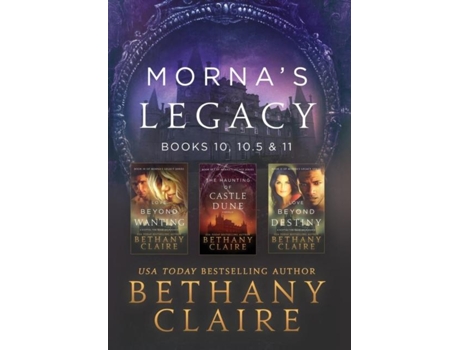 Livro Mornas Legacy Books 10, 10.5 Amp 11 Scottish, Time Travel Romances De Bethany Claire (inglês)