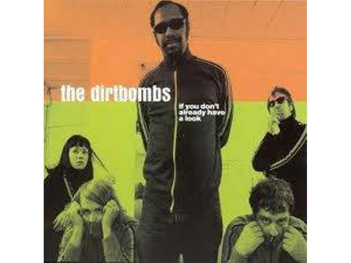 CD The Dirtbombs - If You Didn't Laugh, You'd Cry (2CDs)