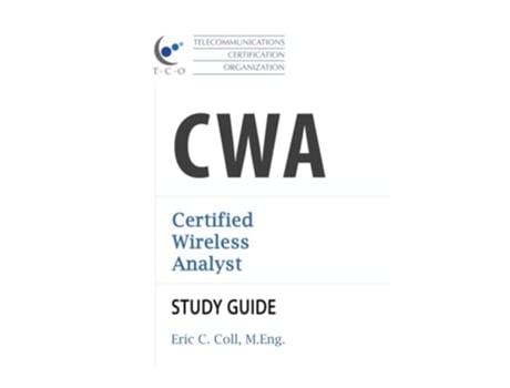 Livro TCO CWA Certified Wireless Analyst Study Guide TCO Certification Study Guides de Eric Coll (Inglês)