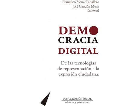 Livro Democracia Digital de Francisco Sierra Caballero (Espanhol)