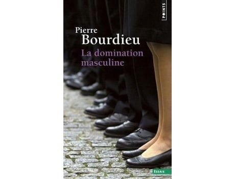 Livro la domination masculine de pierre bourdieu (francês)