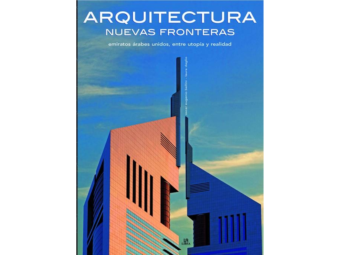 Livro Arquitectura Nuevas Fronteras de Oscar Eugenio Bellini (Espanhol)