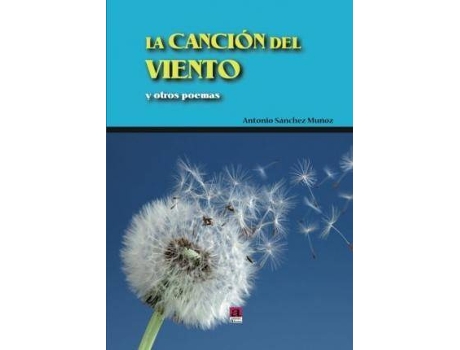 Livro La canción del viento de Antonio SáNchez Muã±Oz (Espanhol)