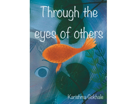 Livro Through the eyes of others de Karishma Gokhale (Inglês)