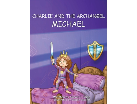 Livro Charlie and the Archangel Michael de Sarah L Paige (Inglês)