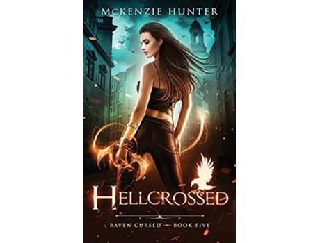 Livro Hellcrossed De Mckenzie Hunter (inglês)