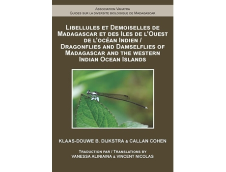 Livro Dragonflies and Damselflies of Madagascar and the Western Indian Ocean Islands de Klaas-Douwe Dijkstra e Callan Cohen (Inglês)
