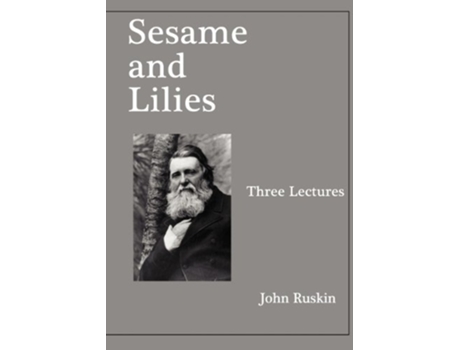 Livro Sesame and Lilies de John Ruskin (Inglês)